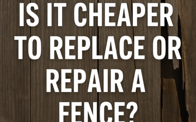 Is It Cheaper to Replace or Repair a Fence?